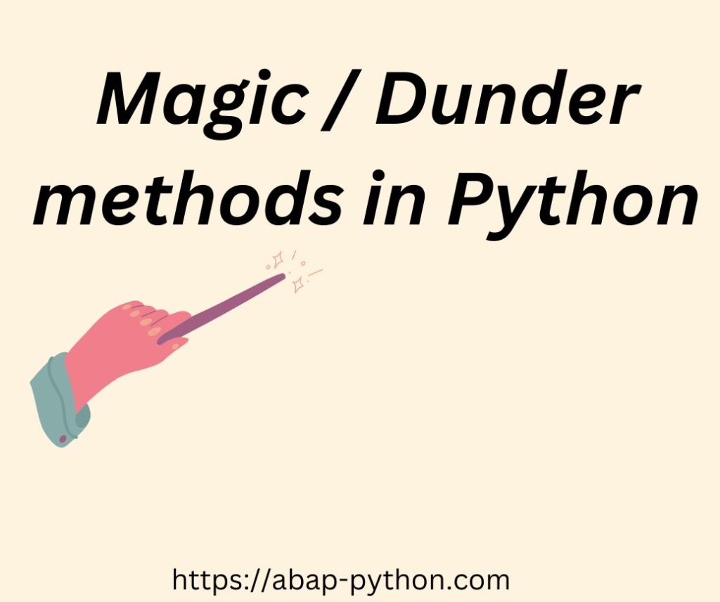 magic dunder methods