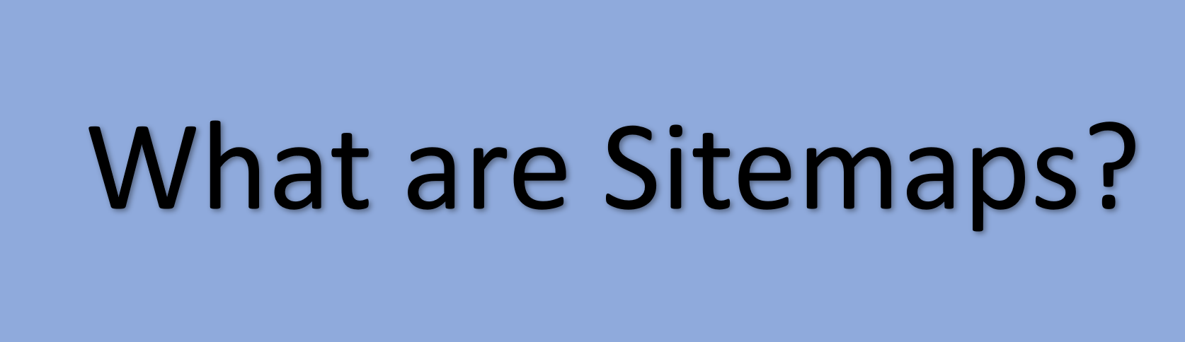 What is a Sitemap?